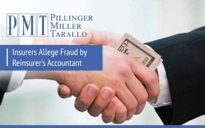 Insurers Allege Fraud by Reinsurer’s Accountant